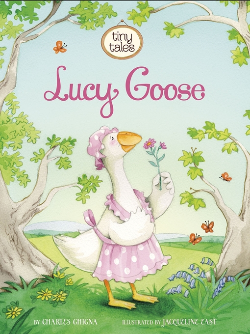 Title details for Lucy Goose by Charles Ghigna - Available